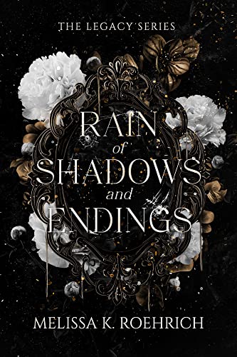 Rain of Shadows and Endings (Kindle Edition)