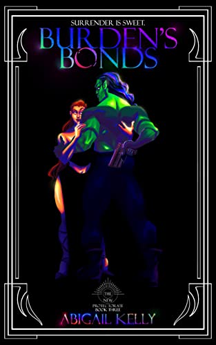 Burden's Bonds (New Protectorate, #3)