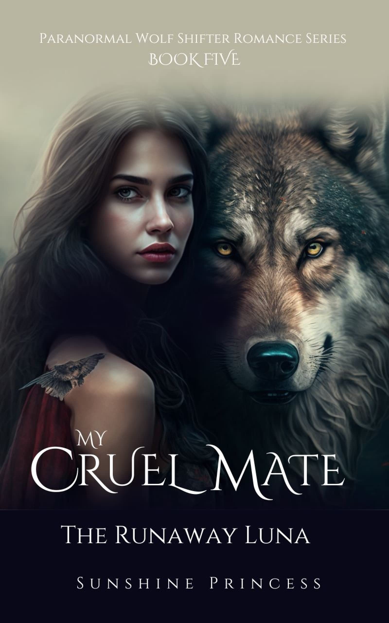 The Runaway Luna (My Cruel Mate #1)