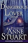 Dangerous Lover by Anne Stuart