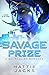 Savage Prize (Warriors of the Citadel #1)