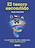 El tesoro escondido by Violet Oaklander