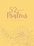 52 Days in Psalms: He Resto...