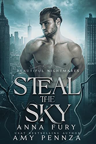 Steal the Sky (Beautiful Nightmares, #2)