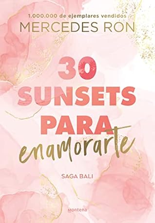 30 sunsets para enamorarte (Bali, #1)