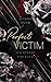 Perfect Victim: Ich Sterbe ...