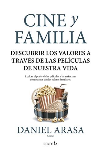 Cine y familia: Descubrir los valores a través de las películas de nuestra vida (Paperback)