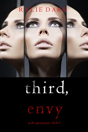 Third, Envy (Alex Quinn #3)