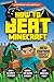 How to Beat Minecraft - Extended Edition: Independent and Unofficial