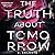 The Truth about Tomorrow (T...