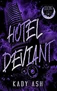 Hotel Deviant