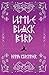 Little Black Bird (Little Black Bird Trilogy)