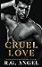 Cruel Love