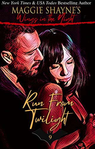 Run From Twilight (Wings in the Night #6.5)