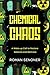 Chemical Chaos: A Wake-up C...