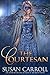 The Courtesan (The Daughters of the Earth Book 2)