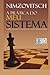 A Prática do Meu Sistema by Aaron Nimzovitsch