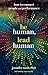 Be Human, Lead Human by Jennifer Nash