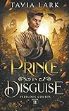 Prince in Disguise