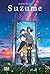 Suzume (French Edition)