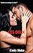 LES DEUX derniers mots by Emily Blake