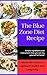 The Blue Zone Diet by Sage Miller