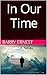In Our Time by Barry Ernest