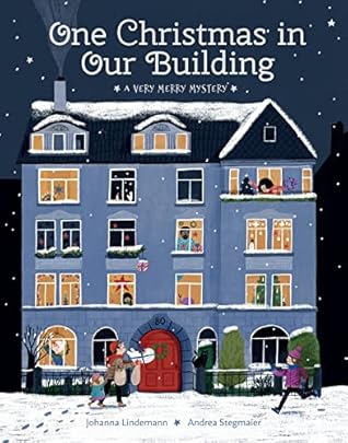One Christmas in Our Building by Johanna Lindemann
