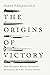 The Origins of Victory: How Disruptive Military Innovation Determines the Fates of Great Powers