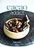 Cacao Addict: A plant based...