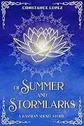 Of Summer and Stormlarks