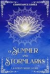 Of Summer and Stormlarks by Constance Lopez