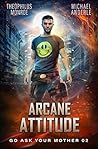 Arcane Attitude