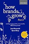 How Brands Grow: ...