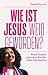 Wie ist Jesus weiß geworden? Mein Traum von einer Kirche ohne Rassismus
