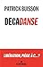 Décadanse by Patrick Buisson