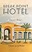 Break Point Hotel (David Ia...