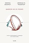 Querer no es pode...