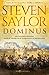 Dominus: Una saga épica de Roma, desde el apogeo de su gloria hasta su destrucción