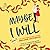 Maybe I Will  (Love in New Orleans, #3)