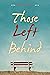 Those Left Behind