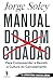 Manual do Bom Cidadão: Para compreender e resistir à cultura do cancelamento