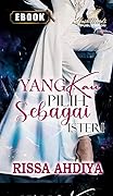 Yang Kau Pilih Sebagai Isteri