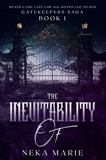 The Inevitability Of: Death's Gate (Gatekeepers Saga, #1)