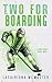 Two for Boarding (The Minnesota Snow Pirates Series)