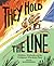 They Hold the Line: Wildfir...