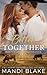 Better Together (Wolf Creek Ranch)