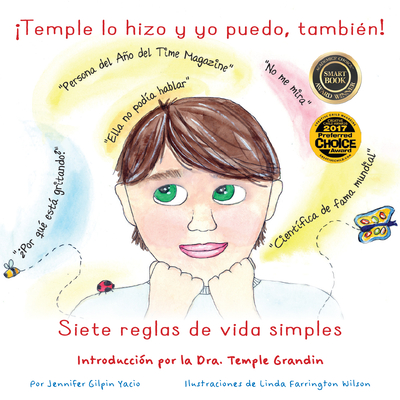 ¡Temple lo hizo y yo puedo, también!: Siete normas de vida simples (Spanish Edition)