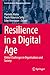 Resilience in a Digital Age: Global Challenges in Organisations and Society (Contributions to Management Science)