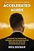 Accelerated Minds by Neil Seeman